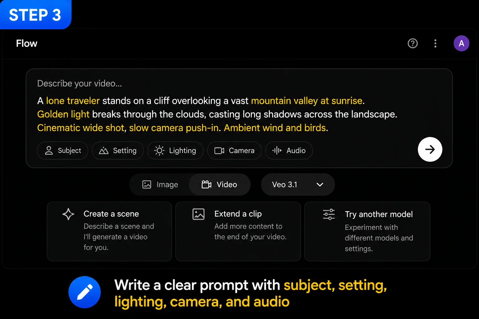 Google Flow video tutorial step 3 showing example prompt being typed into Flow AI prompt bar 2026